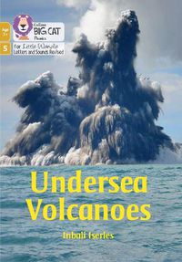 Cover image for Undersea Volcanoes: Phase 5 Set 3