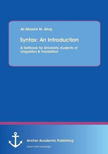 Cover image for Syntax: An Introduction. A Textbook for University students of Linguistics & Translation