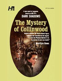 Cover image for Dark Shadows the Complete Paperback Library Reprint Volume 4: The Mystery of Collinwood