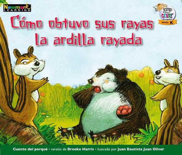 Cover image for C=mo Obtuvo Sus Rayas La Ardilla Rayada Leveled Text