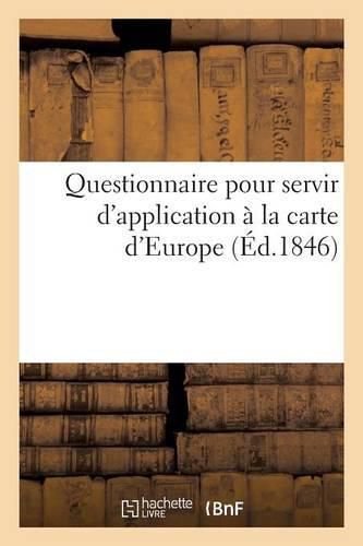 Cover image for Questionnaire Pour Servir d'Application A La Carte d'Europe
