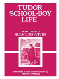 Cover image for Tudor School Boy Life