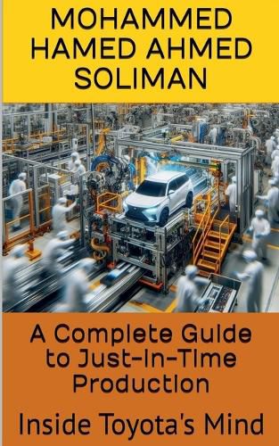 Cover image for A Complete Guide to Just-in-Time Production
