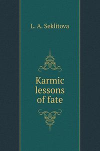 Cover image for Karmic lessons of fate