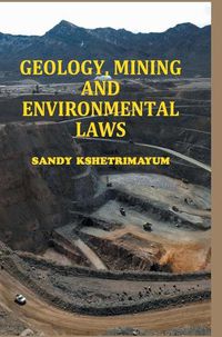 Cover image for Geology, Mining and Environmental Laws