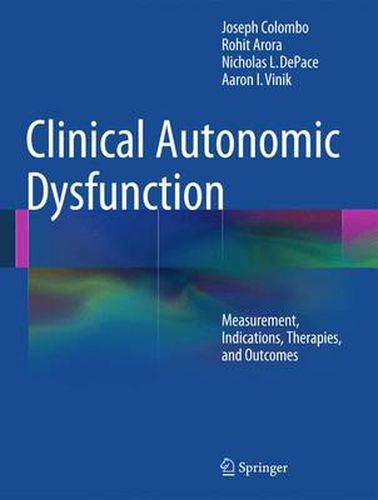 Cover image for Clinical Autonomic Dysfunction: Measurement, Indications, Therapies, and Outcomes