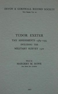 Cover image for Tudor Exeter: Tax Assessments 1489-1595