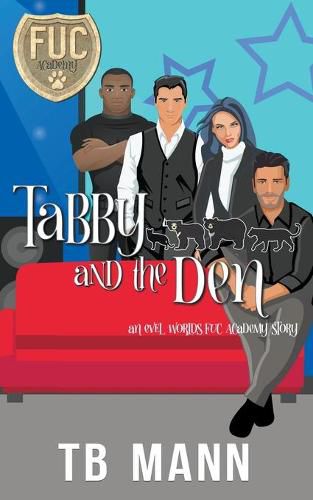Cover image for Tabby and the Den