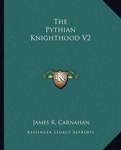 Cover image for The Pythian Knighthood V2