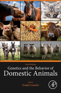 Cover image for Genetics and the Behavior of Domestic Animals