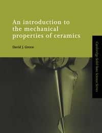 Cover image for An Introduction to the Mechanical Properties of Ceramics