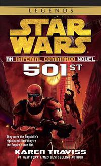 Cover image for 501st: Star Wars Legends (Imperial Commando): An Imperial Commando Novel