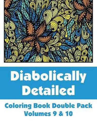 Cover image for Diabolically Detailed Coloring Book Double Pack (Volumes 9 & 10)