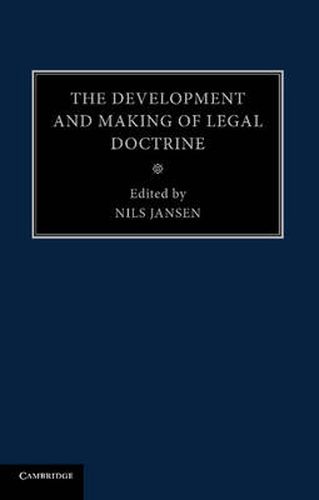 Cover image for The Development and Making of Legal Doctrine: Volume 6