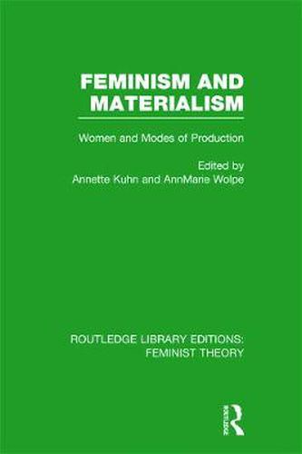 Cover image for Feminism and Materialism: Women and Modes of Production