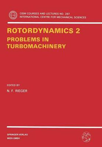 Cover image for Rotordynamics 2: Problems in Turbomachinery