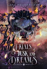 Cover image for Trials of Dusk and Dreams