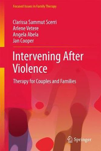 Cover image for Intervening After Violence: Therapy for Couples and Families