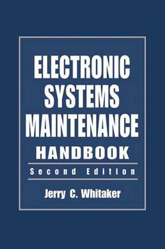 Cover image for Electronic Systems Maintenance Handbook