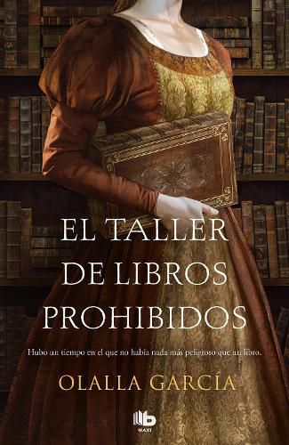 Cover image for El taller de libros prohibidos/ The Shop of Forbidden Books