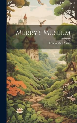 Cover image for Merry's Museum