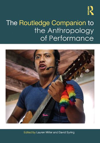 Cover image for The Routledge Companion to the Anthropology of Performance