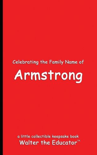 Cover image for Celebrating the Family Name of Armstrong