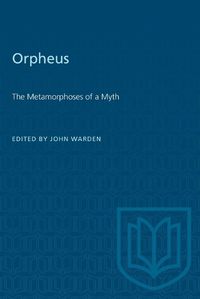 Cover image for Orpheus: Metamorphosis of a Myth