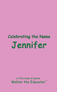 Cover image for Celebrating the Name Jennifer