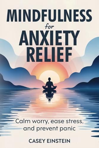 Cover image for Mindfulness for Anxiety Relief