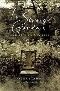 Cover image for In Strange Gardens and Other Stories