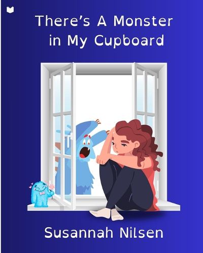 Cover image for There's A Monster in My Cupboard!