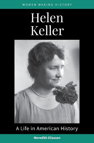 Cover image for Helen Keller: A Life in American History