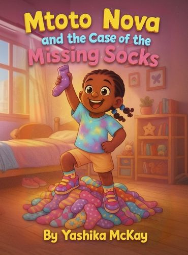 Cover image for Mtoto Nova and the case of the Missing Socks