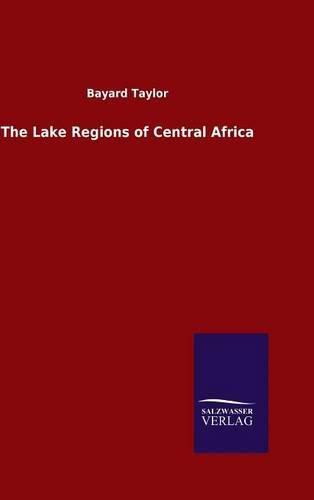 Cover image for The Lake Regions of Central Africa