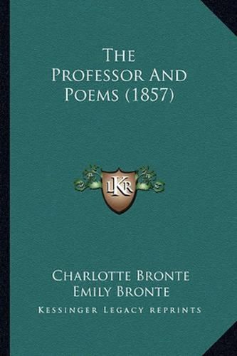 The Professor and Poems (1857)