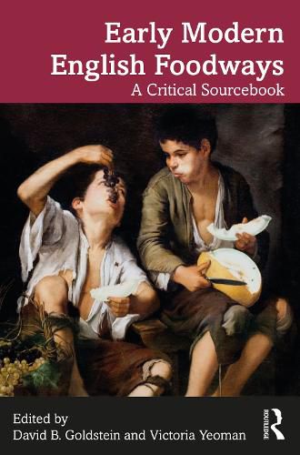 Cover image for Early Modern English Foodways