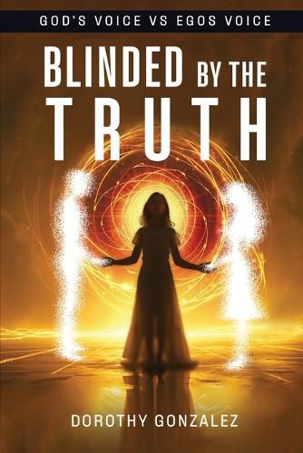 Cover image for Blinded by the Truth