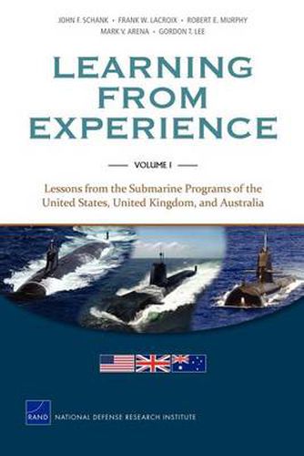 Learning from Experience: Lessons from the Submarine Programs of the United States, United Kingdom, and Australia