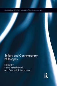 Cover image for Sellars and Contemporary Philosophy