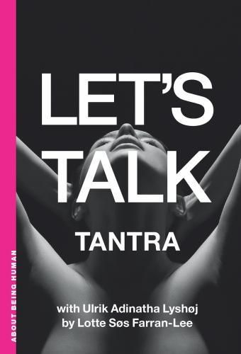 Cover image for The Let's Talk Tantra