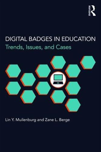 Cover image for Digital Badges in Education: Trends, Issues, and Cases