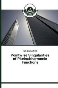 Cover image for Pointwise Singularities of Plurisubharmonic Functions