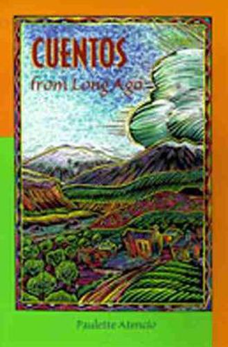 Cover image for Cuentos from Long Ago