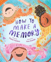 Cover image for How to Make a Memory