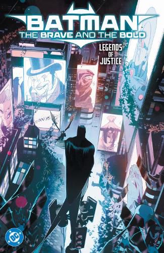 Cover image for Batman: The Brave and the Bold: Legends of Justice