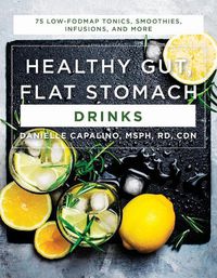 Cover image for Healthy Gut, Flat Stomach Drinks