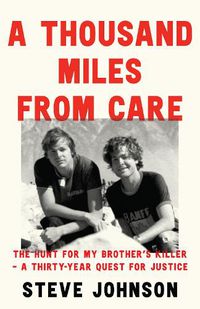 Cover image for A Thousand Miles From Care