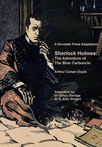 Cover image for A Dovetale Press Adaptation of Sherlock Holmes: The Adventure of The Blue Carbuncle by Arthur Conan Doyle