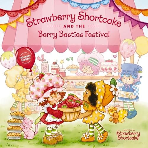 Cover image for Strawberry Shortcake and the Berry Besties Festival